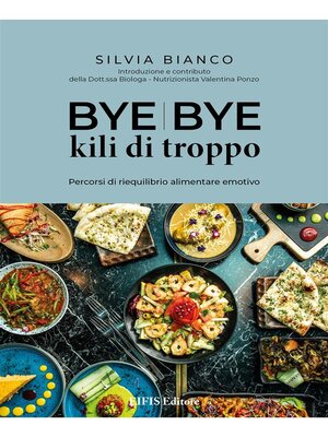 cover image of Bye Bye kili di troppo